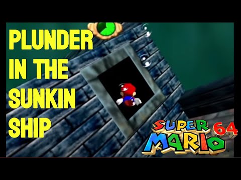 Super Mario 64: Plunder in the Sunken Ship