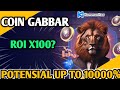 COIN GABBAR PROJECT REVIEW : $CGT ROI X100 ‼️