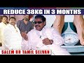 OMG! Reduce 38 Kg in 3 months? | Tips from Salem RR Tamil Selvan | Prime Cinema