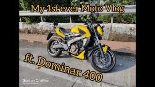 My First Ever Mini Moto Vlog - Bajaj Dominar 400 2017 || Power Cruiser || Please Use Headphones