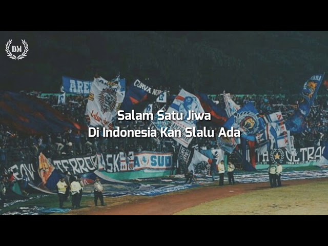 AREMA - Salam Satu Jiwa ( lirik ) class=