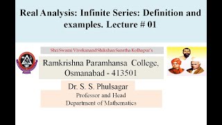 Real Analysis: Infinite Series: Definition and examples. Lecture # 1
