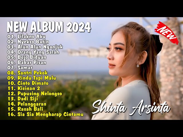 DANGDUT KOPLO TERBARU 2024 - NEW ALBUM SHINTA 2024 -  LILAKNO AKU  FULL ALBUM TERBARU 2024 class=