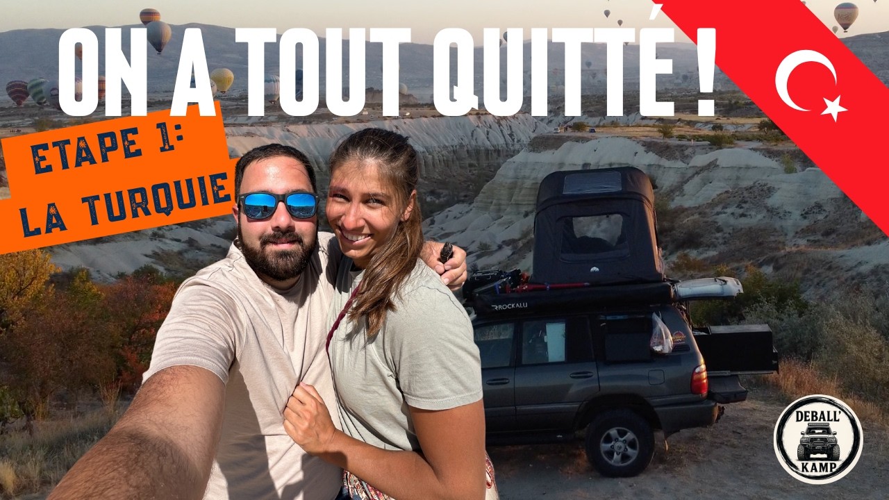Turquie: L‘aventure commence 