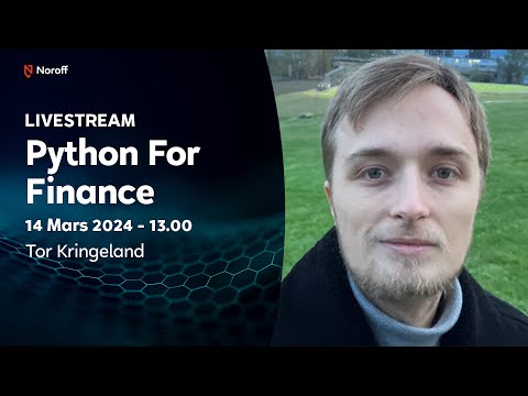 LIVESTREAM: Python for Finance på Noroff