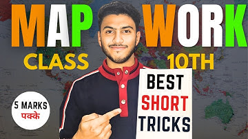MAP WORK COMPLETE CLASS 10 SST l SHORT TRICKS  Class 10th CBSE Board Exam l Class 10 Geography Map l