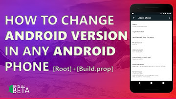 How To Change Android VERSION TEXT in Any Android Phone [Easy] [Root]