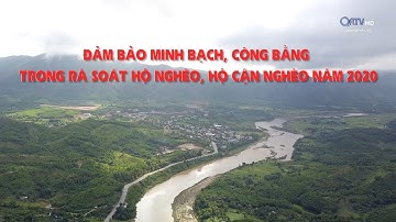 [PS] Đảm bảo minh bạch, công bằng trong rà soát hộ nghèo, hộ cận nghèo năm 2020 (30.11.2020)