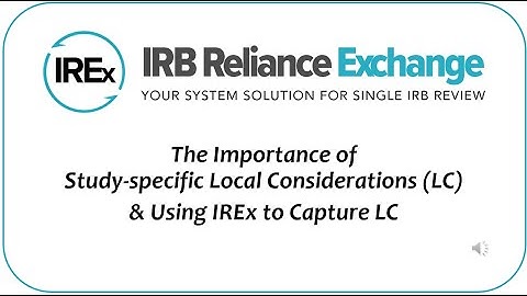Using IREx to Capture Local Considerations