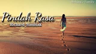 Lagu_Terbaru_2019_PindahKan Rasa_Richar Simbiak_Theking'z_( official Video Liricz )