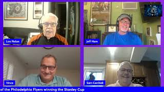 50TH Anniversary  of Philadelphia Flyers Winning Stanley Cup 5 19 74 Podcast