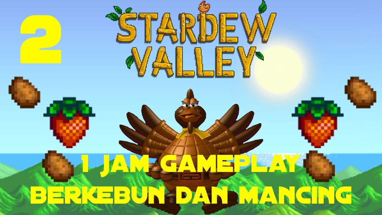 1 Jam Gameplay Mancing Terus Berkebun.Stardew Valley (2) YouTube