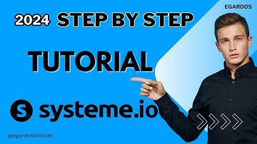 Systeme.io Tutorial 2024: (Step-by-Step Guide)