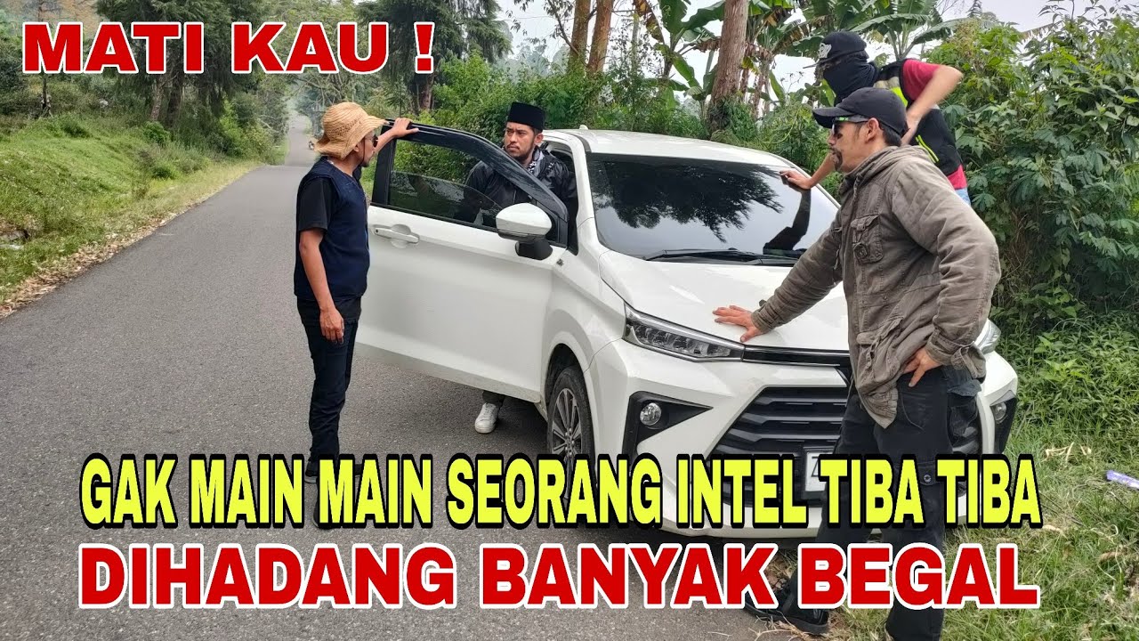 MENEGANGKAN INTEL MENYAMAR DIHADANG DAN DIKEROYOK KAWANAN BEGAL 