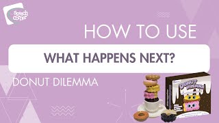 Donut Dilemma What Happens Next? Companion Cards