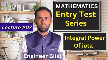 Integral Power of Iota Complex Numbers Class 11 Math Lecture 07 NUST-NET/ ECAT/ FAST/NAT/ PIEAS