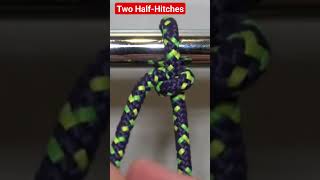 Tying Two Half-Hitches