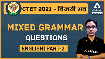 CTET 2021 - विजयी भव | English | Mixed Grammar Questions Part 2 | Grammar Tricks | Teachers Adda