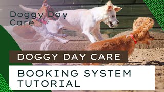 Dogs Country Club Online Booking System Registration Tutorial dogscountryclubuk@gmail.com screenshot 5