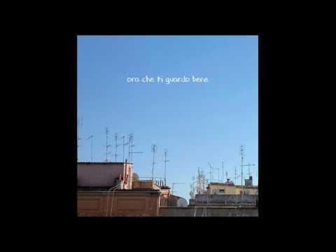 Gazzelle - ora che ti guardo bene