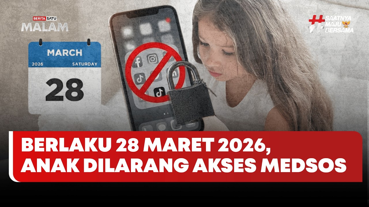 🔴 LIVE | Berlaku 28 Maret 2026, Anak Dilarang Akses Medsos - Beritasatu Malam