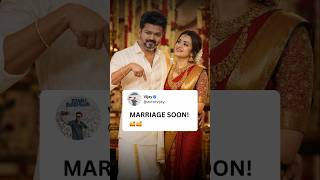 Thalapathy Vijay &amp; Trisha’s 😰 Marriage Confirmed?