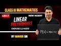Class 9 Maths | Linear Polynomials Lecture 7 | Exercise 2.2 Full Solutions | Ranveer Sir
