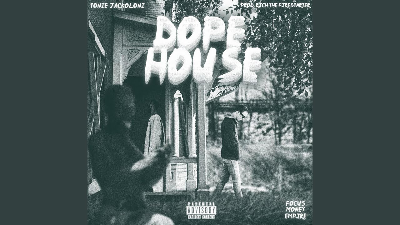 Dope House YouTube