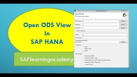 What is Open ODS view in HANA( Creation & Basic Features are explained)