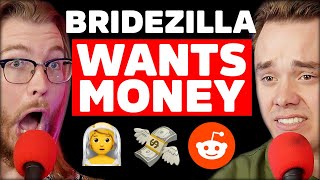 Bridezilla DEMANDS $25k Just to Attend Her Wedding! | Reddit Stories