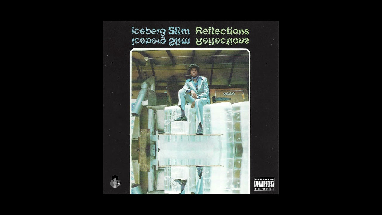 Iceberg Slim - Reflections (1976) - YouTube