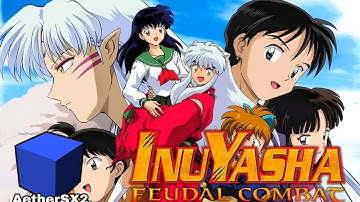 InuYasha: Feudal Combat Gameplay and Settings AetherSX2 Emulator V3668 | Poco X3 Pro