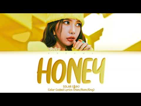 Solar (솔라) – HONEY (꿀) (Color Coded Lyrics Eng/Rom/Han)