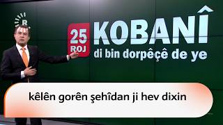 Kobanî 25 Roj In Di Bin Dorpêçê De Ye