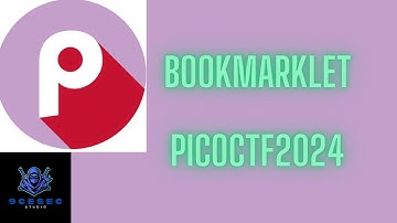 PICOCTF2024 | BOOKMARKLET - Challenge Walkthrough