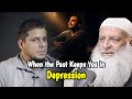 When the Past Keeps You in Depression | Overcome from Depression | Muhammad Ali