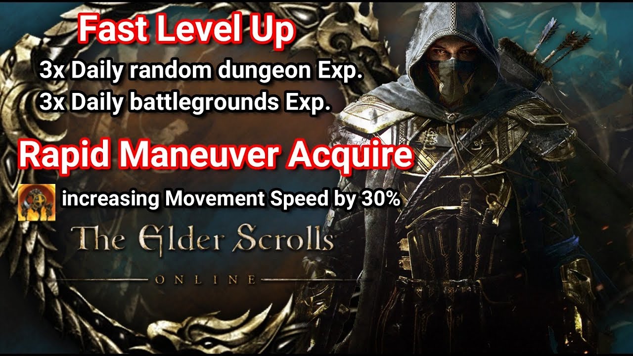 Elder Scrolls Online Fast level up, +30 movement speed for Lv 10