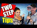 TEN TINY TWO STEP TIPS - How to Country Dance Tutorial (pt1)