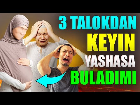 3 талокдан кейин яшаса буладими taloq haqida 3 талок хакида