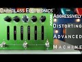Darkglass Electronics Aggressively Distorting Advanced Machine Demo by Amos Heller