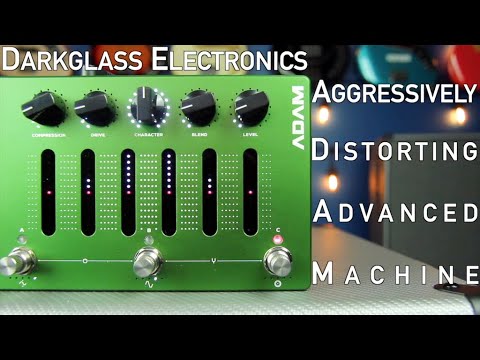 Darkglass Electronics Aggressively Distorting Advanced Machine Demo by