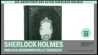 Der alte Sherlock Holmes | Folge 23: Sherlock Holmes und das geheimnisvolle Tagebuch (Hörbuch)