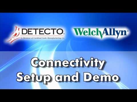 DETECTO / Welch Allyn Connectivity