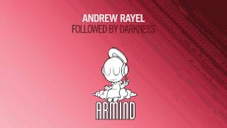 Andrew Rayel - Followed By Darkness (Original Mix)