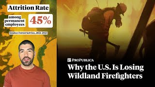 As Wildfires Increase, the U.S. Is Losing More Wildland Firefighters Than Ever