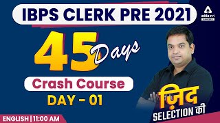 IBPS Clerk Pre 2021 | English | 45 Days Crash Course Day 1