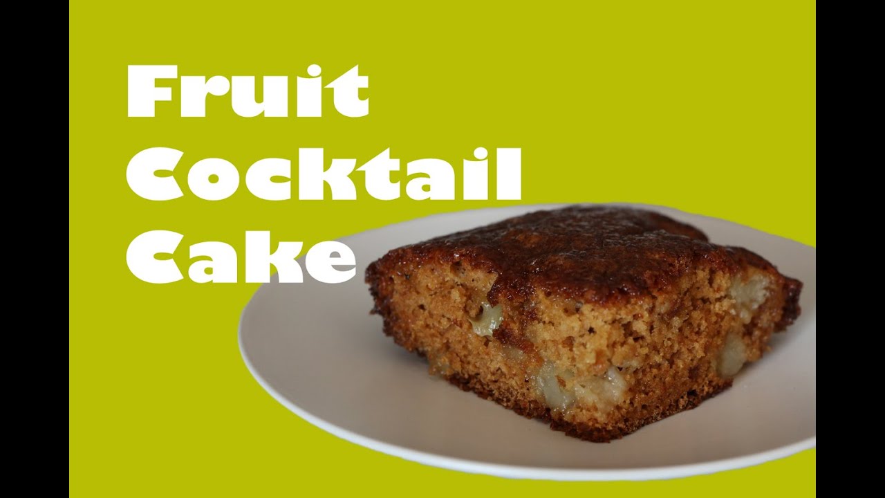 Fruit Cocktail Cake YouTube