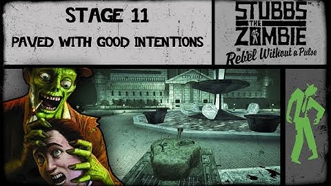 Stubbs the Zombie: Stage 11 - Paved with Good Intentions (no commentary) PS4