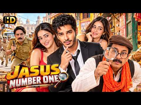 Jasus No.1 - Full Movie | Ishaan Khatter | Ananya Panday | Superhit Bollywood Movie | 4K Movie