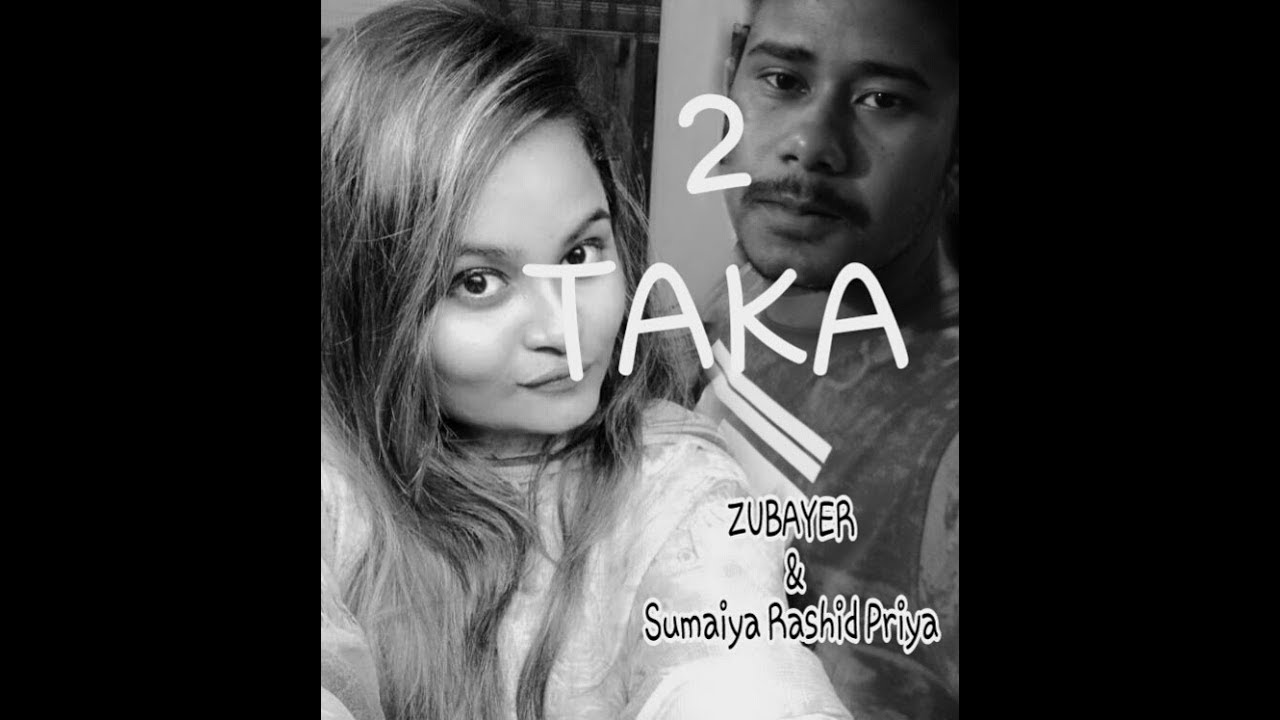 Priya Rashid zubayer with Sumaiya Rashid Priya || 2 taka || - YouTube